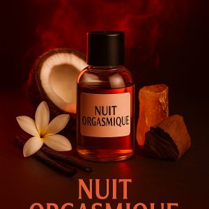 Fragrance Nuit orgasmique
